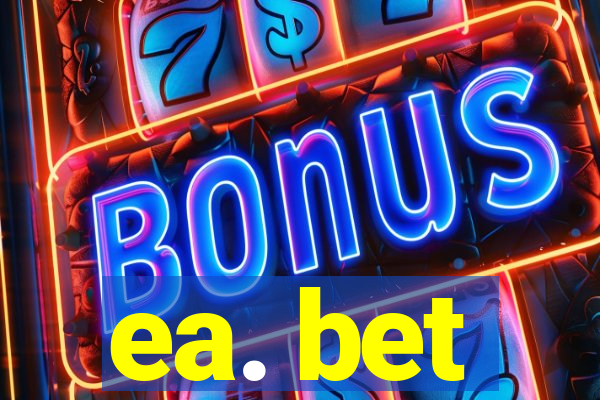ea. bet